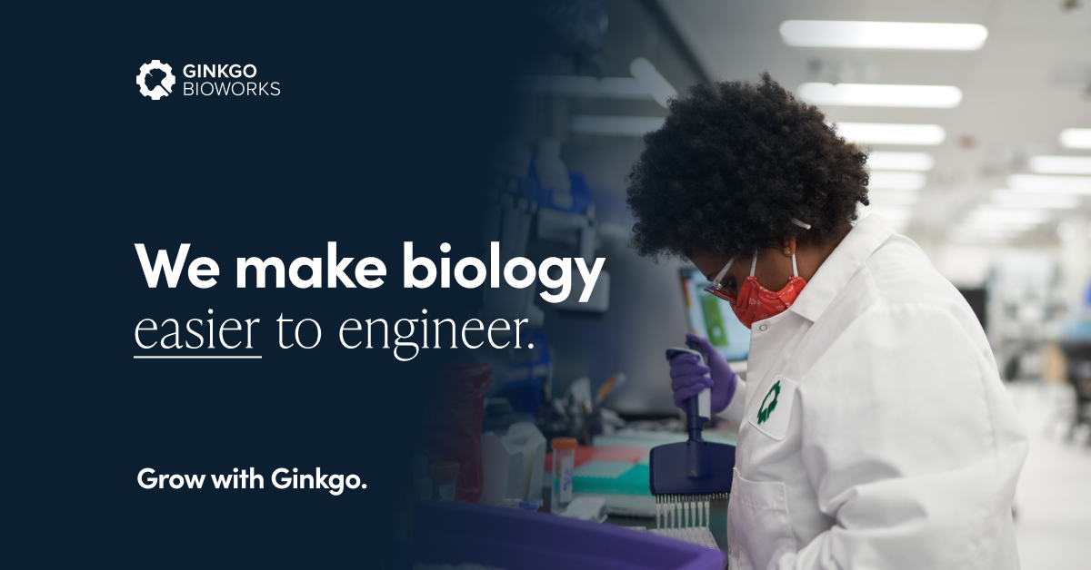 Jobs, Internships & Careers - Ginkgo Bioworks | RippleMatch